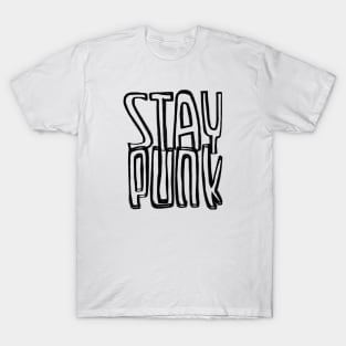 Punks not dead, Stay Punk T-Shirt